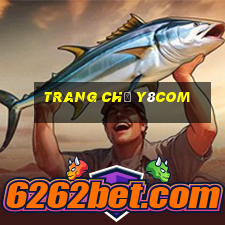 Trang Chủ Y8com