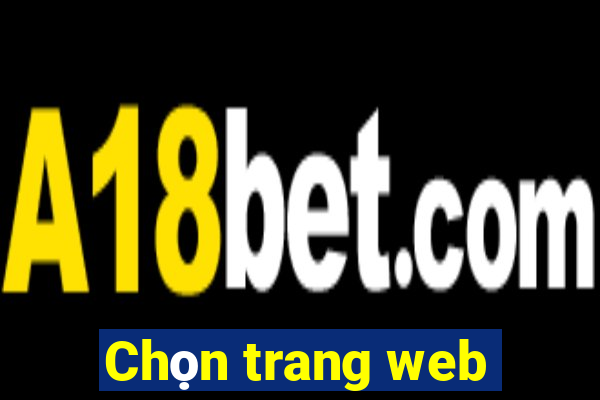 Chọn trang web