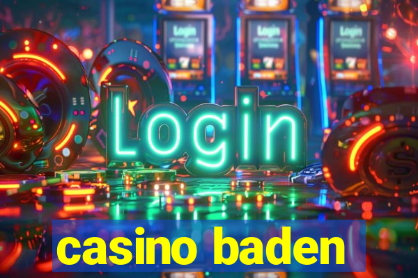 casino baden