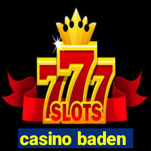 casino baden