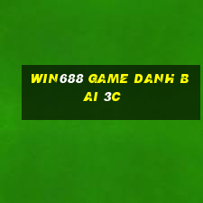 Win688 Game Danh Bai 3C