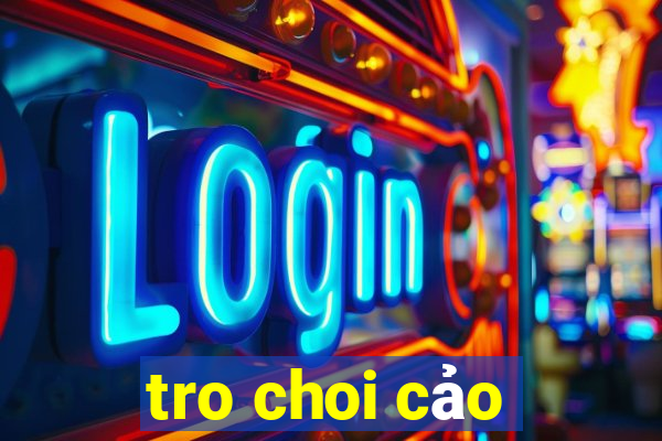 tro choi cảo