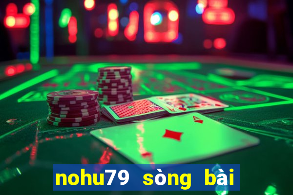 nohu79 sòng bài trực tuyến