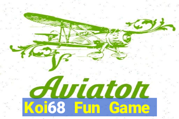 Koi68 Fun Game Bài Trên Máy Tính