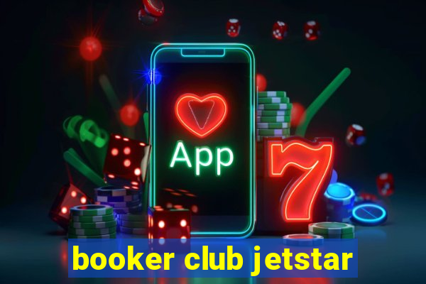 booker club jetstar