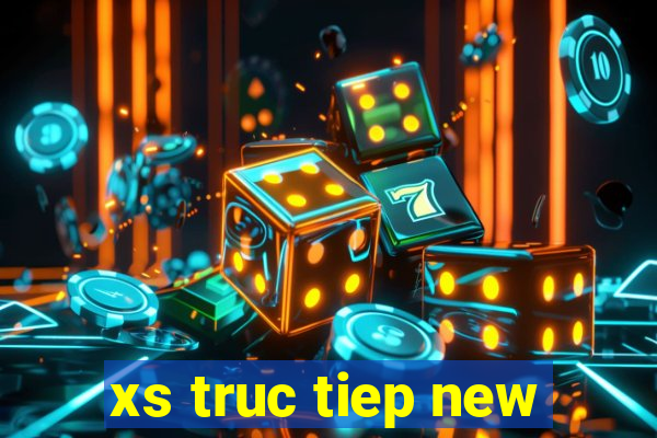 xs truc tiep new