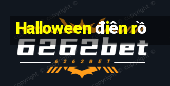 Halloween điên rồ