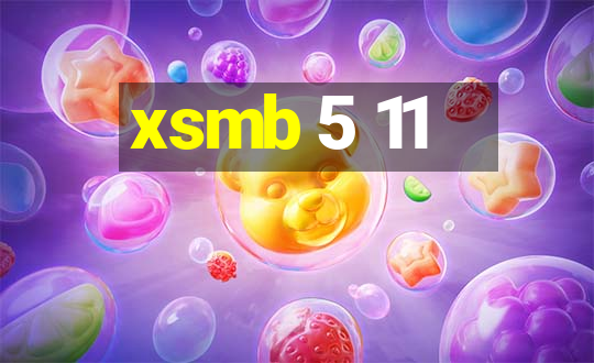 xsmb 5 11