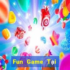 Fun Game Tại Game Bài B52 Đổi Thưởng