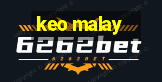 keo malay