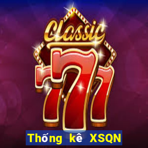 Thống kê XSQN thứ Ba