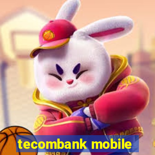 tecombank mobile