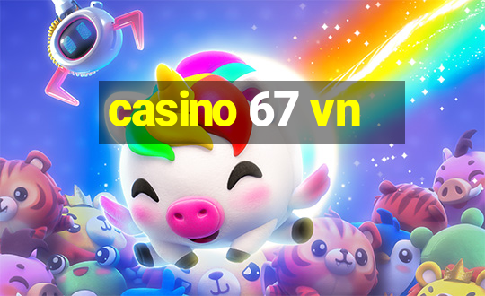 casino 67 vn