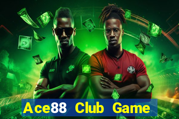 Ace88 Club Game Bài Casino