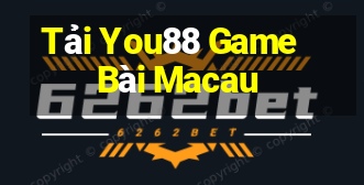 Tải You88 Game Bài Macau