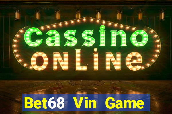 Bet68 Vin Game Bài 88Vin