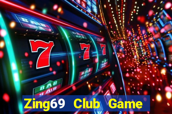 Zing69 Club Game Bài Chắn