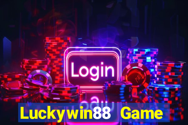 Luckywin88 Game Bài Tặng Tiền