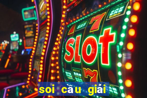 soi cầu giải đặc biệt