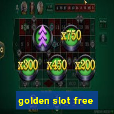 golden slot free