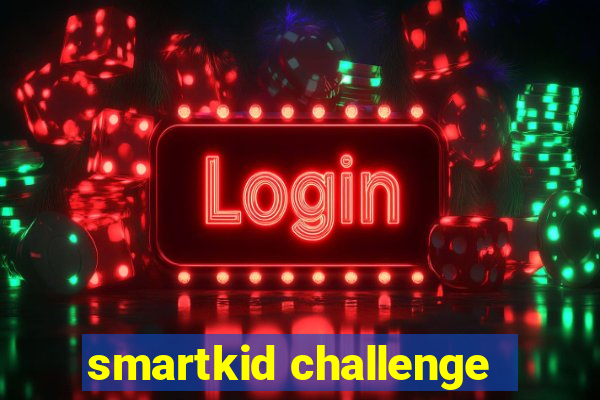 smartkid challenge