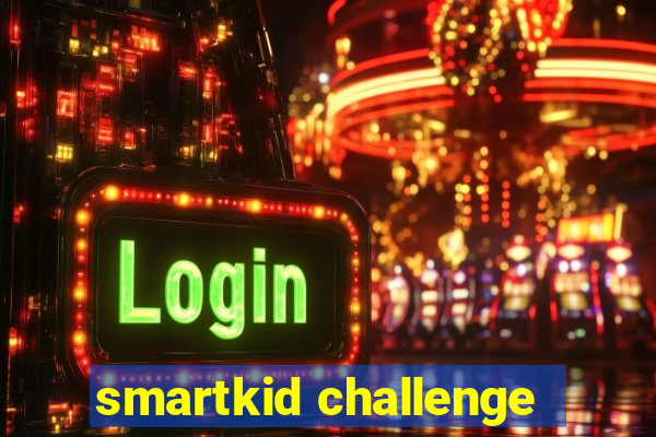 smartkid challenge