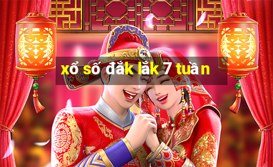 xổ số đắk lắk 7 tuần