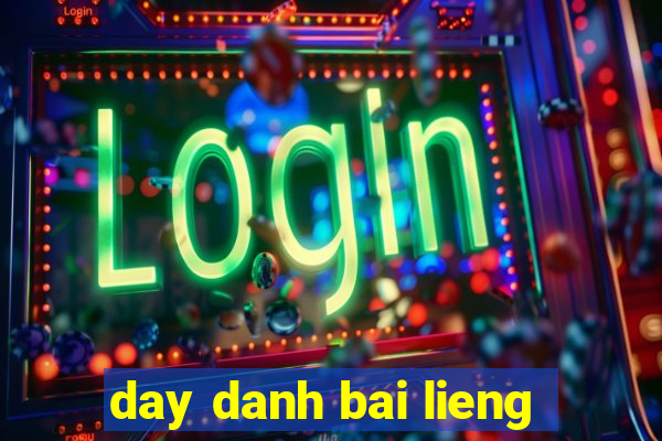 day danh bai lieng