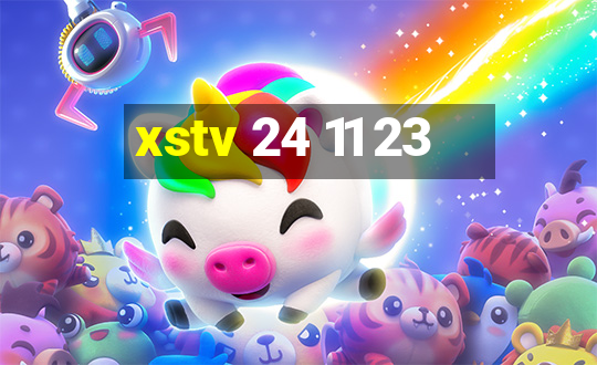 xstv 24 11 23