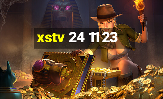 xstv 24 11 23