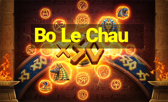 Bo Le Chau