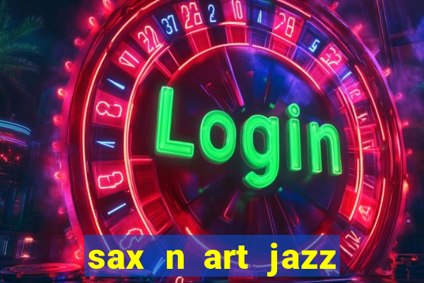 sax n art jazz club saigon