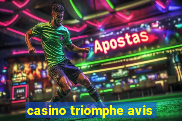 casino triomphe avis