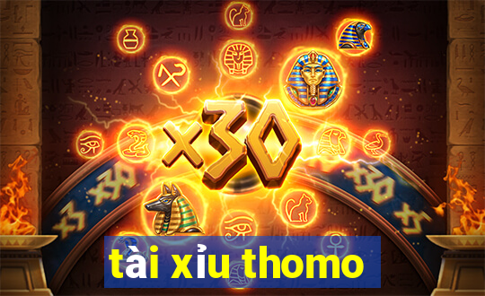 tài xỉu thomo