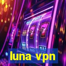 luna vpn