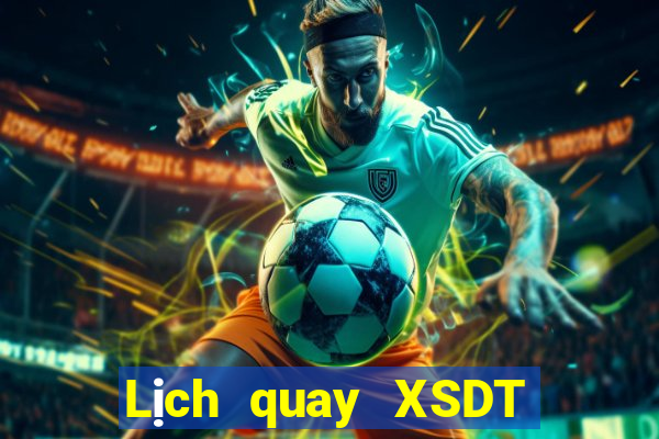 Lịch quay XSDT ngày 19