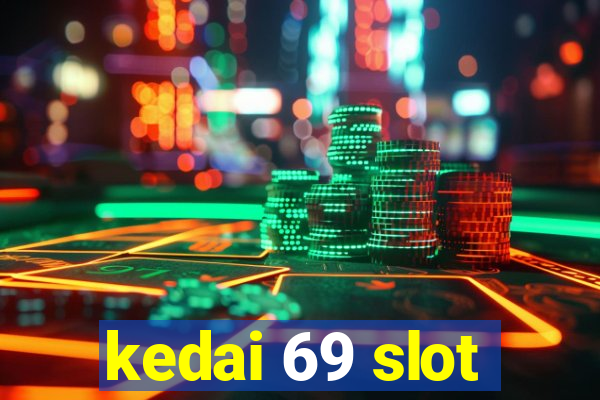 kedai 69 slot