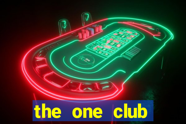 the one club garden mall