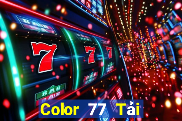 Color 77 Tải về chính thức _