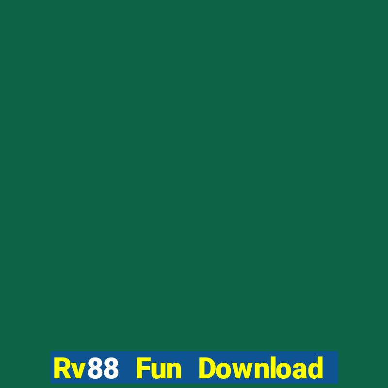 Rv88 Fun Download Game Bài