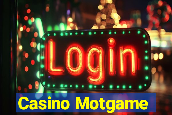 Casino Motgame