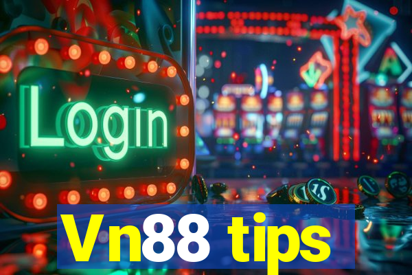 Vn88 tips