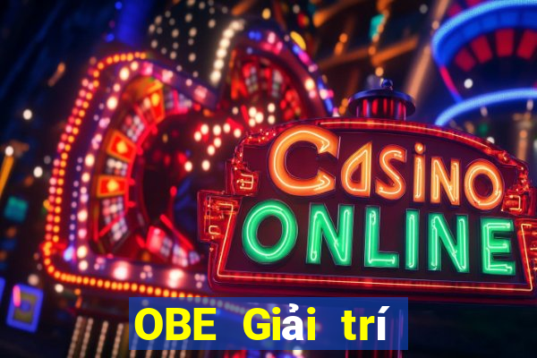 OBE Giải trí Tải về