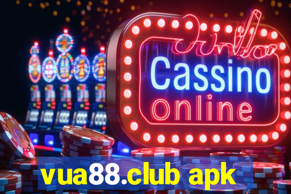 vua88.club apk