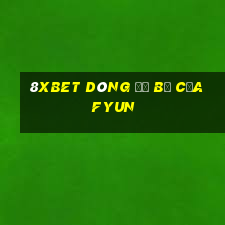 8Xbet Dòng đổ bộ của Fyun