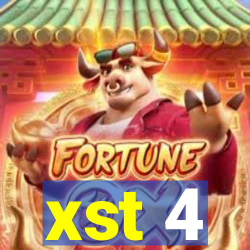 xst 4