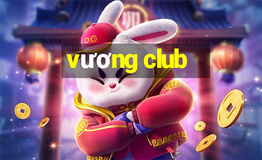 vuong club