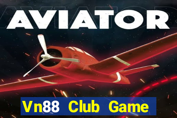 Vn88 Club Game Bài Ios