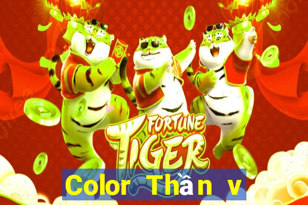 Color Thần v phiên bản mới nhất