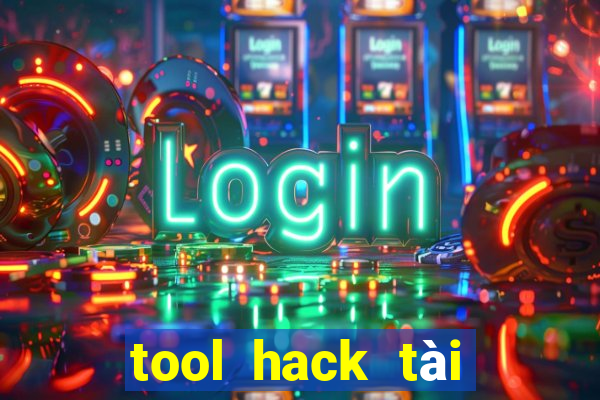 tool hack tài xỉu miễn phí 2022